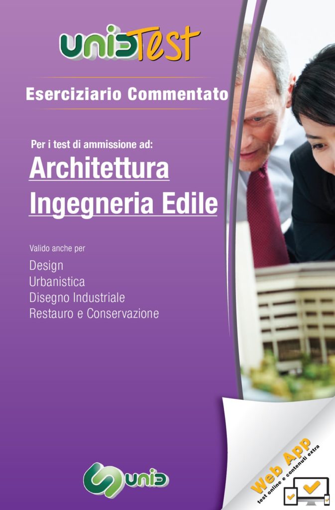 Eserciziario Commentato Per Il Test Di Architettura E Ingegneria Edile